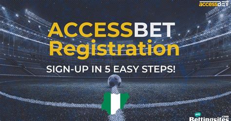 accessbet registration - access bet nigeria